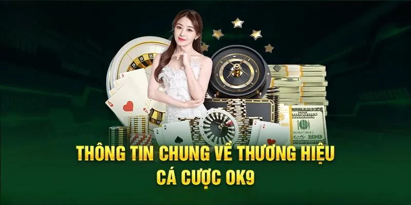 Giới thiệu OK9